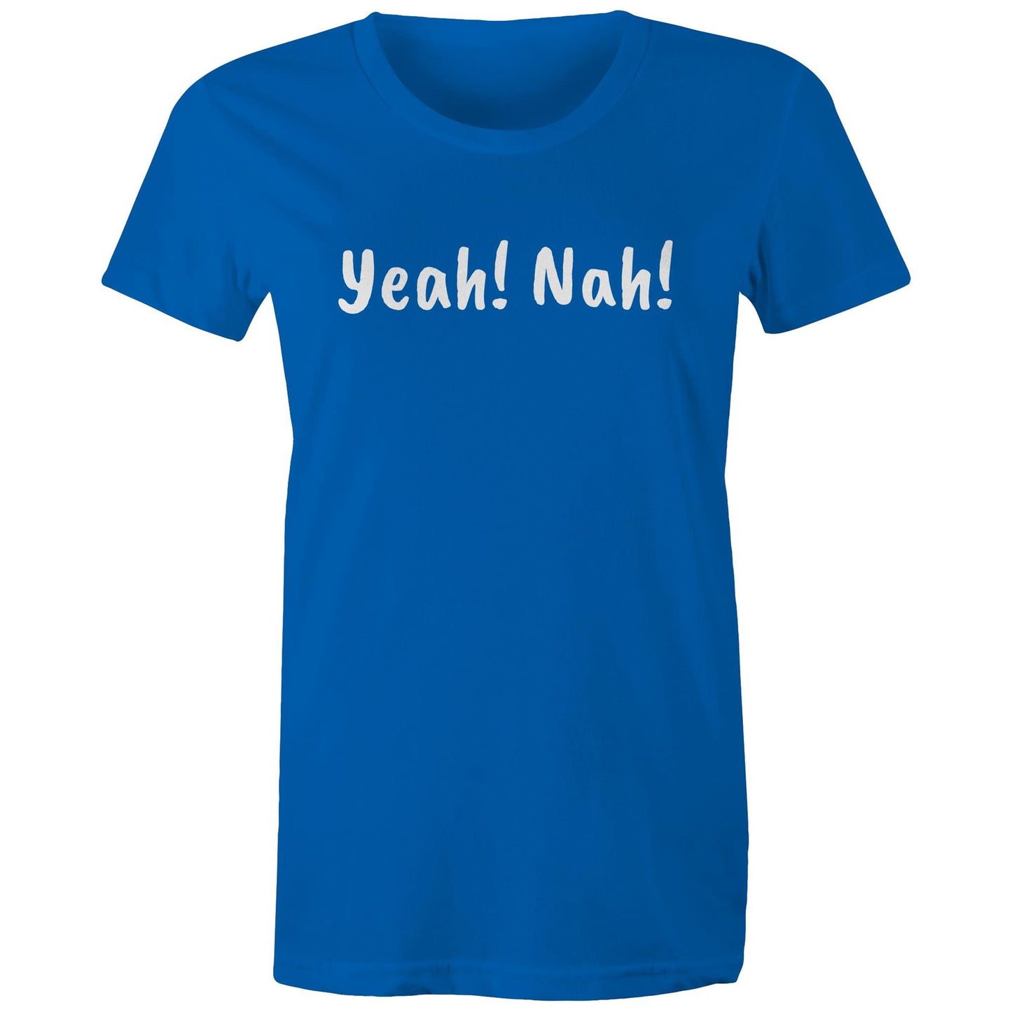 Yeah! Nah! Womens TShirt
