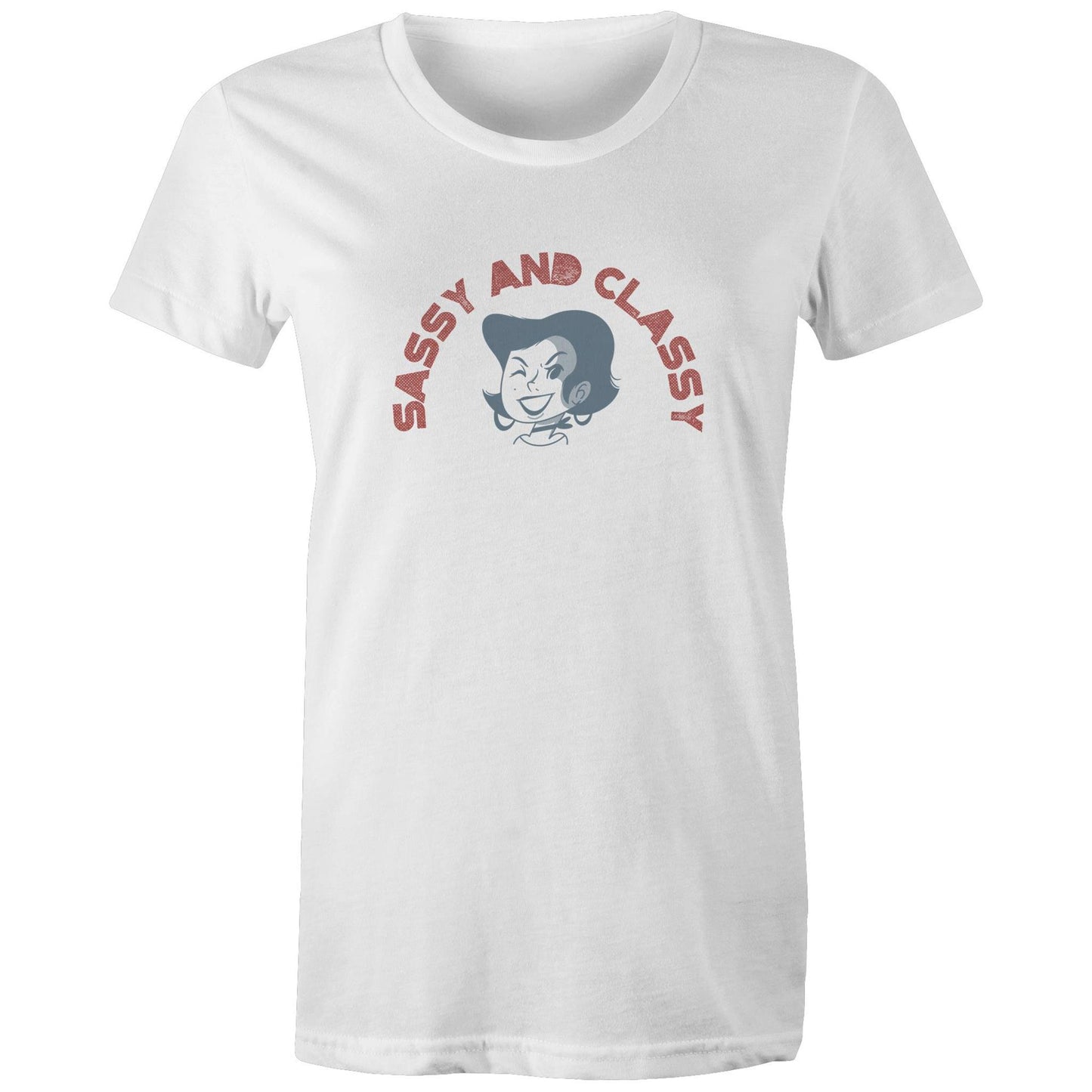 Sassy and Classy Womens TShirt