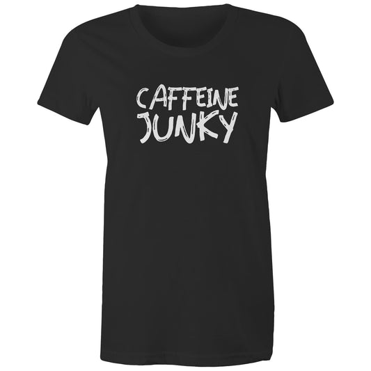 Caffeine Junky Womens TShirt