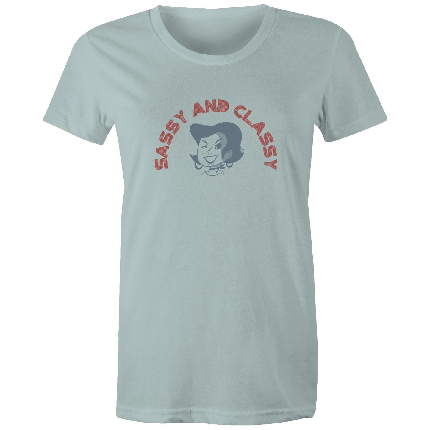 Sassy and Classy Womens TShirt