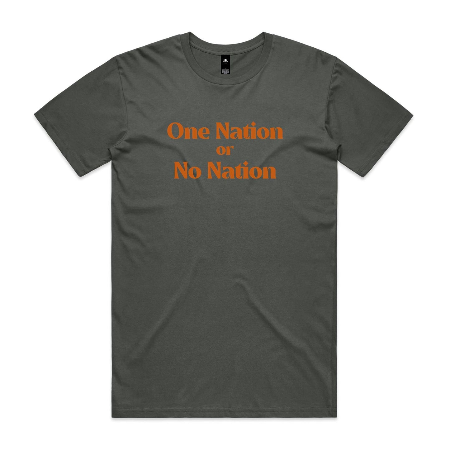 One Nation or No Nation Unisex T Shirt