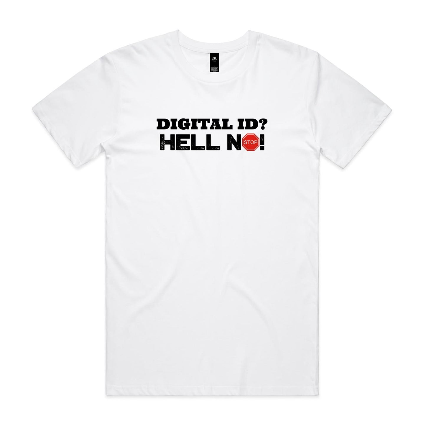 Digital ID? Hell No Unisex T Shirt