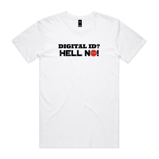 Digital ID? Hell No Unisex T Shirt