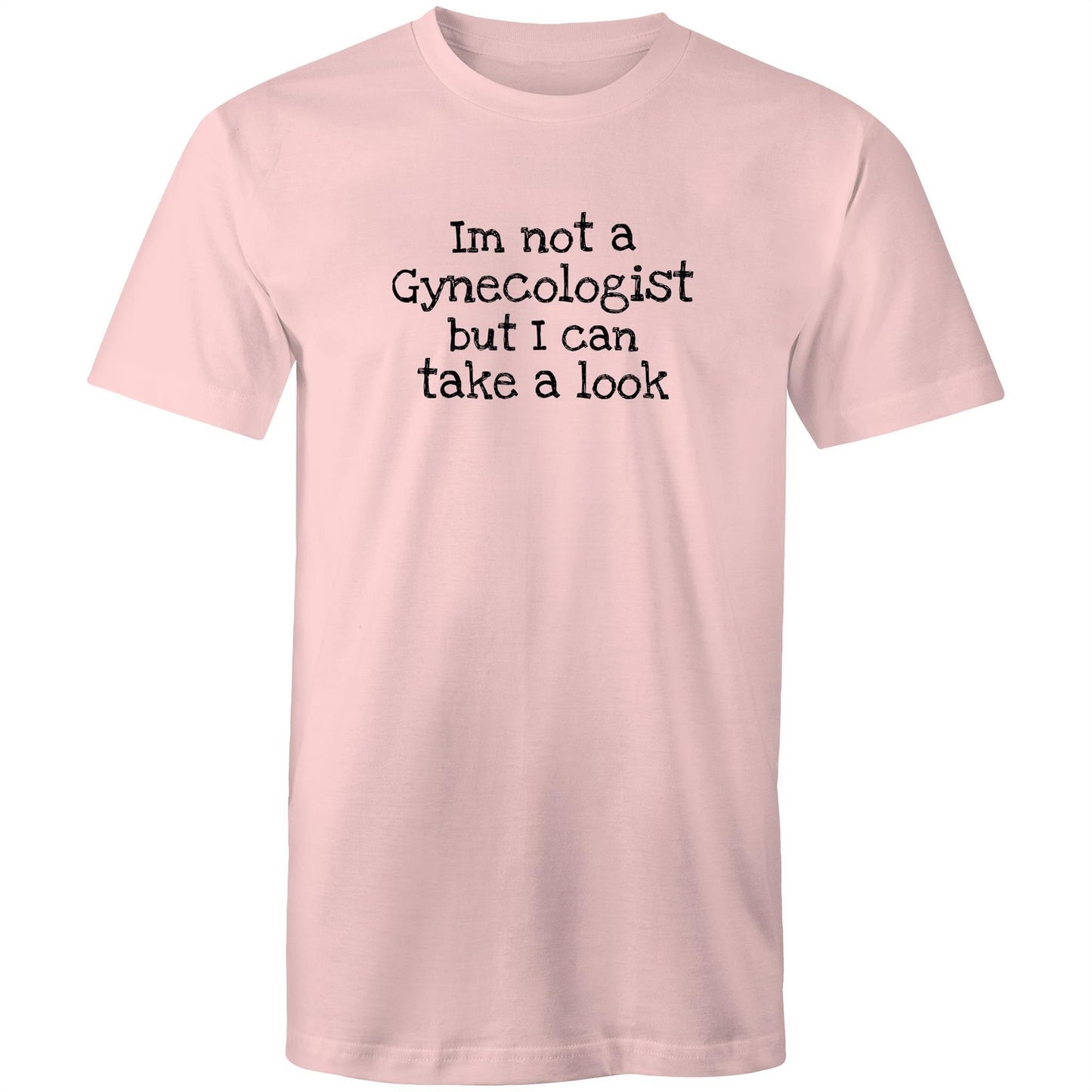 Im not a Gynecologist Mens TShirt