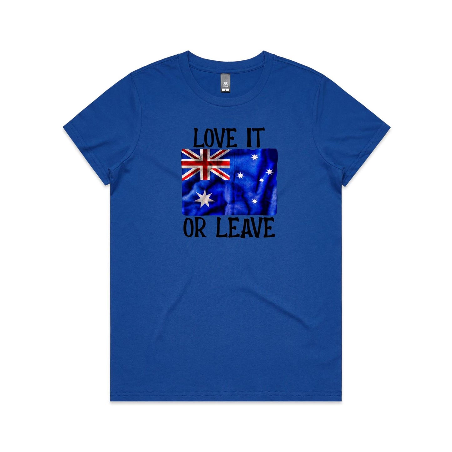 Love It Or Leave Womens T Shirt