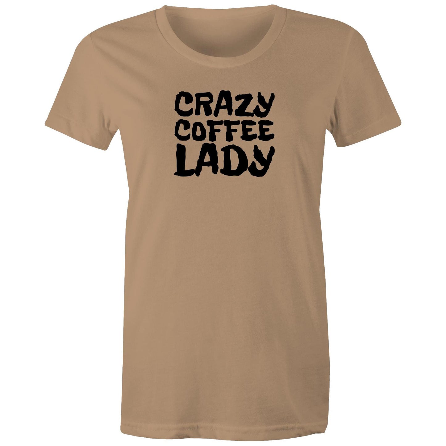Crazy Coffee Lady Womens TShirt