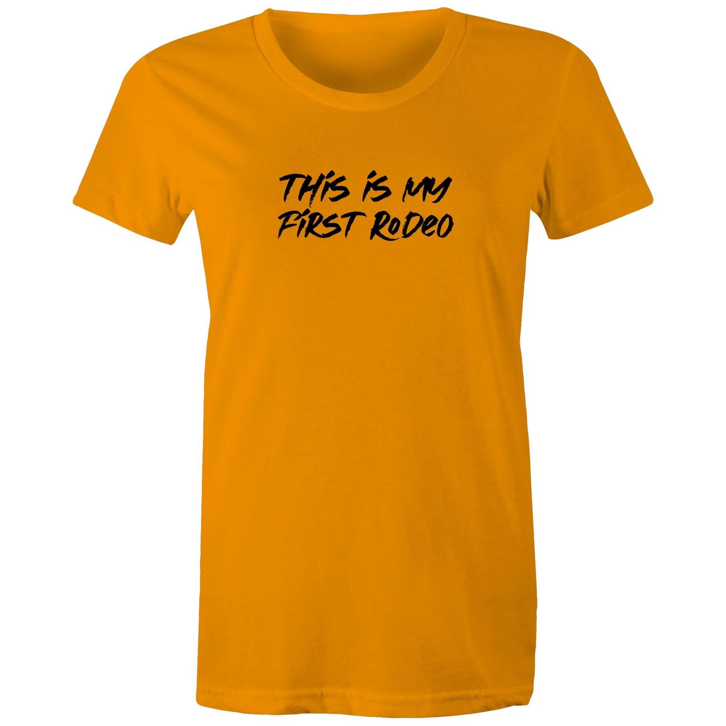 This Is My First Rodeo Womens TShirt