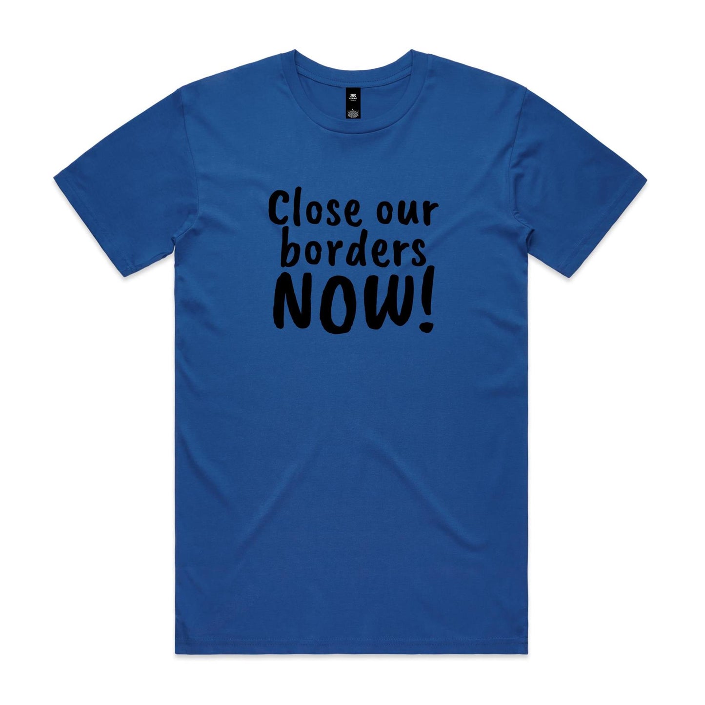 Close Our Borders Now! Unisex T Shirt