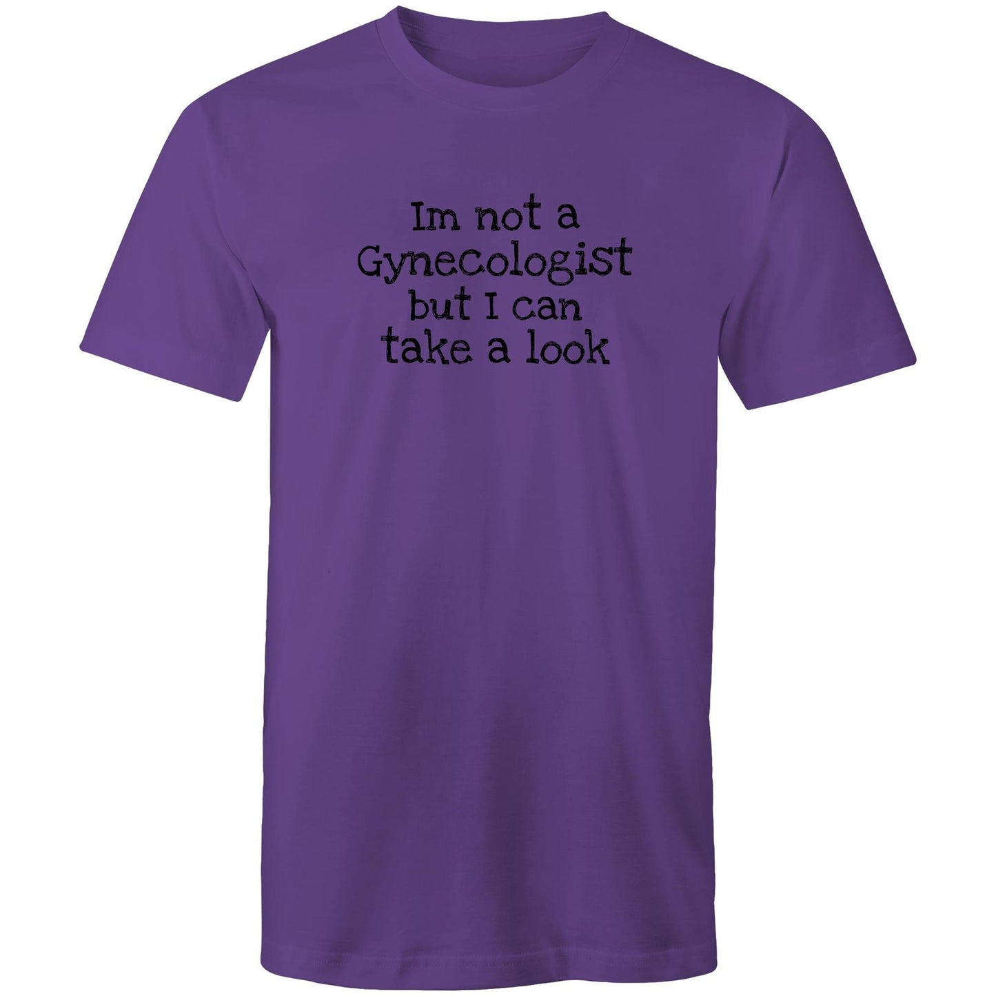Im not a Gynecologist Mens TShirt