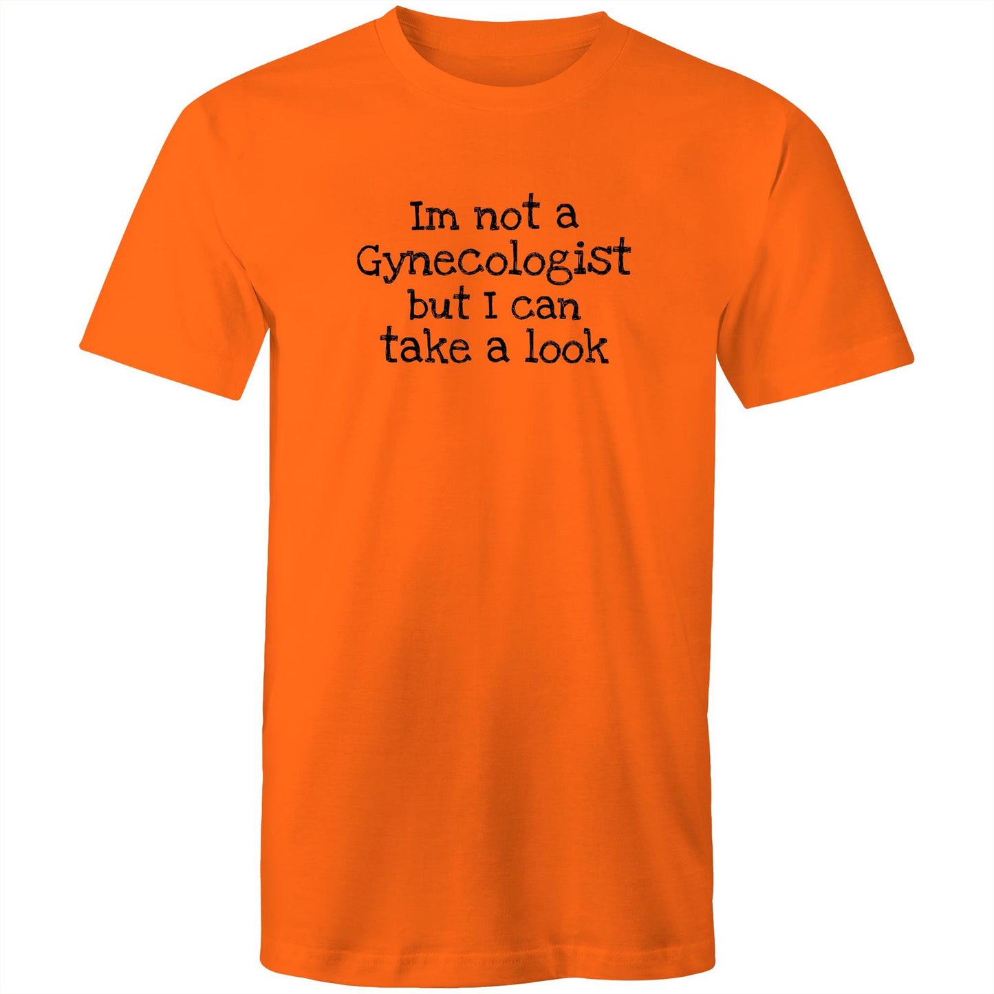 Im not a Gynecologist Mens TShirt