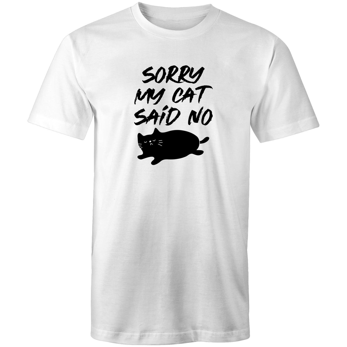 Sorry My Cat Said No Mens TShirt