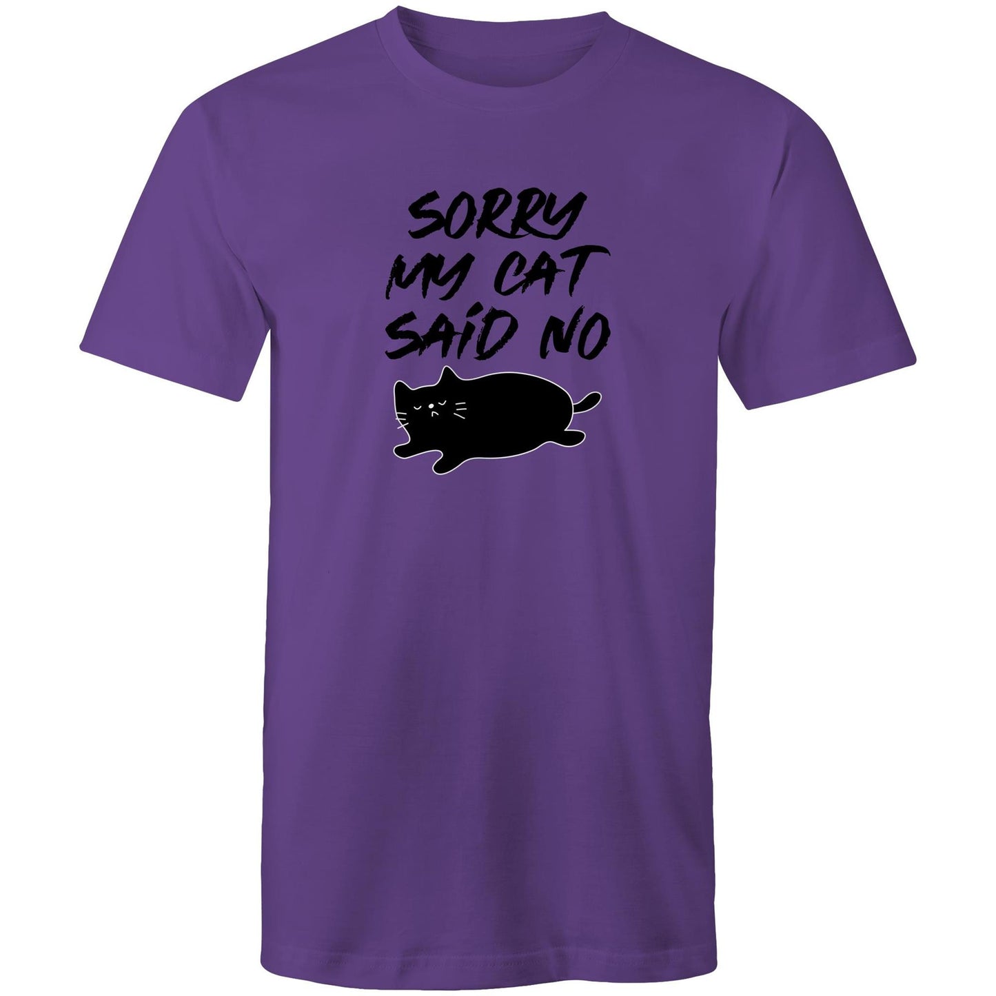 Sorry My Cat Said No Mens TShirt