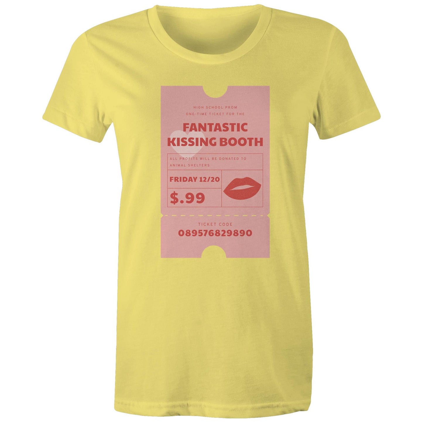 Kissing Booth Ticket Womens TShirt